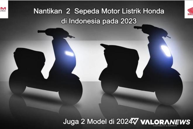<p>Honda Siap Luncurkan 2 Model Sepeda Motor Listrik Tahun Depan<p>